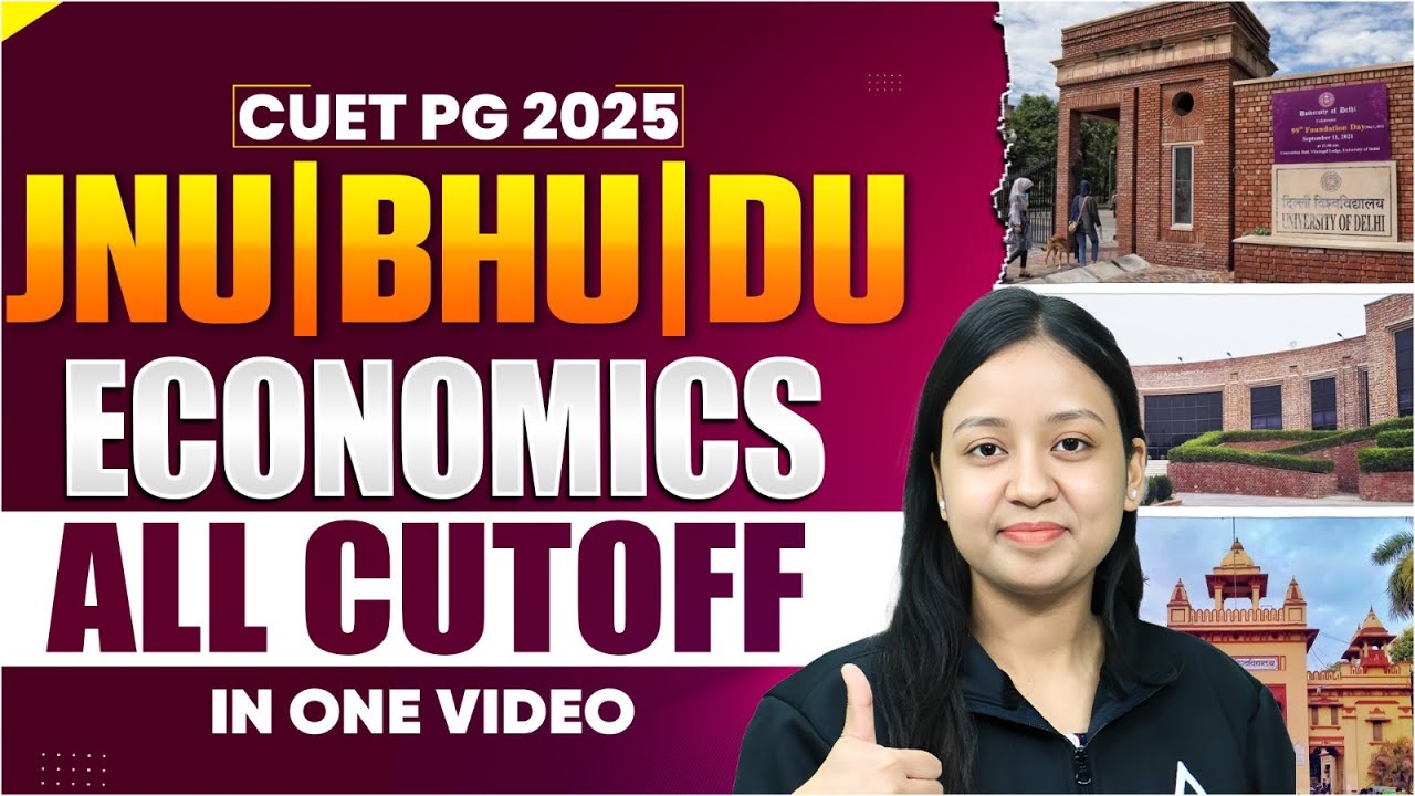 CUET PG Economics Cut Off Analysis | MA Economics Cut off JNU, BHU & DU | Minimum Score in CUET PG