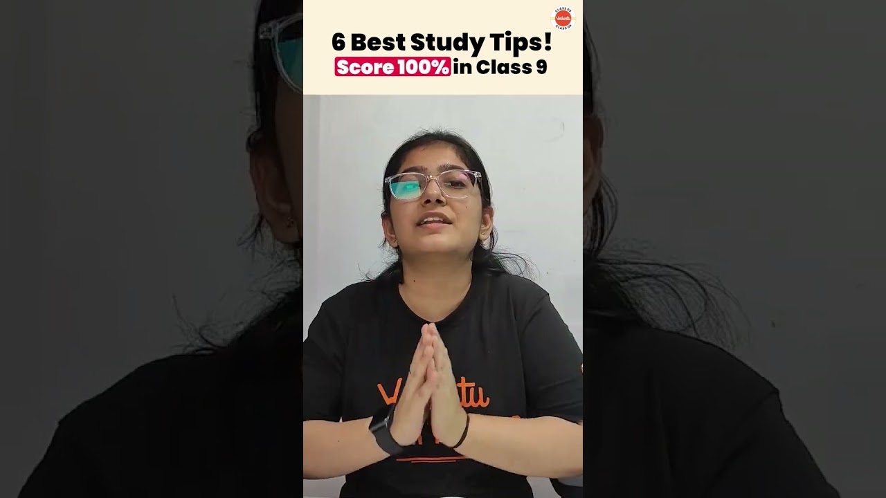 6 Best Study Tips! Score 100% in Class 9  #vedantu9and10 #class9 #vedantu9class