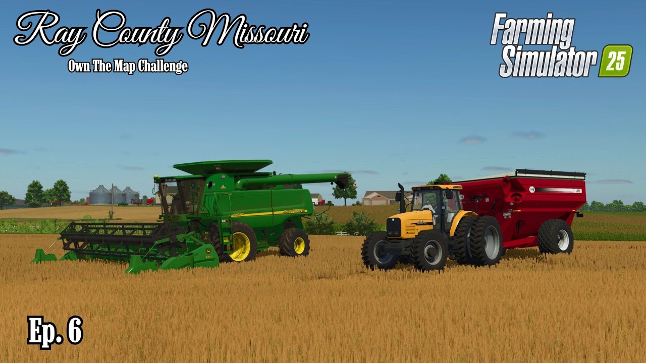 Knocking out Wheat Harvest! - Ray County Ep. 6 | Farming Simulator 25