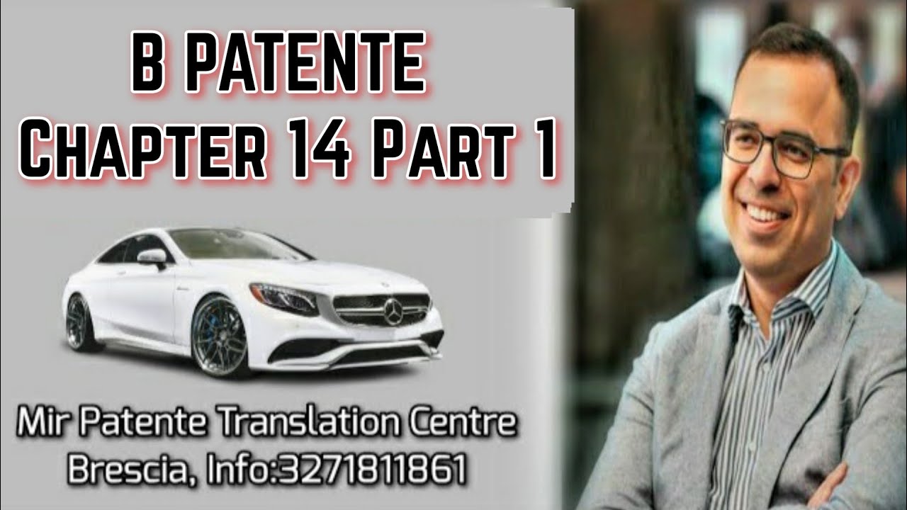 B Patente (Driving Licence) Chapter 14 Part 1