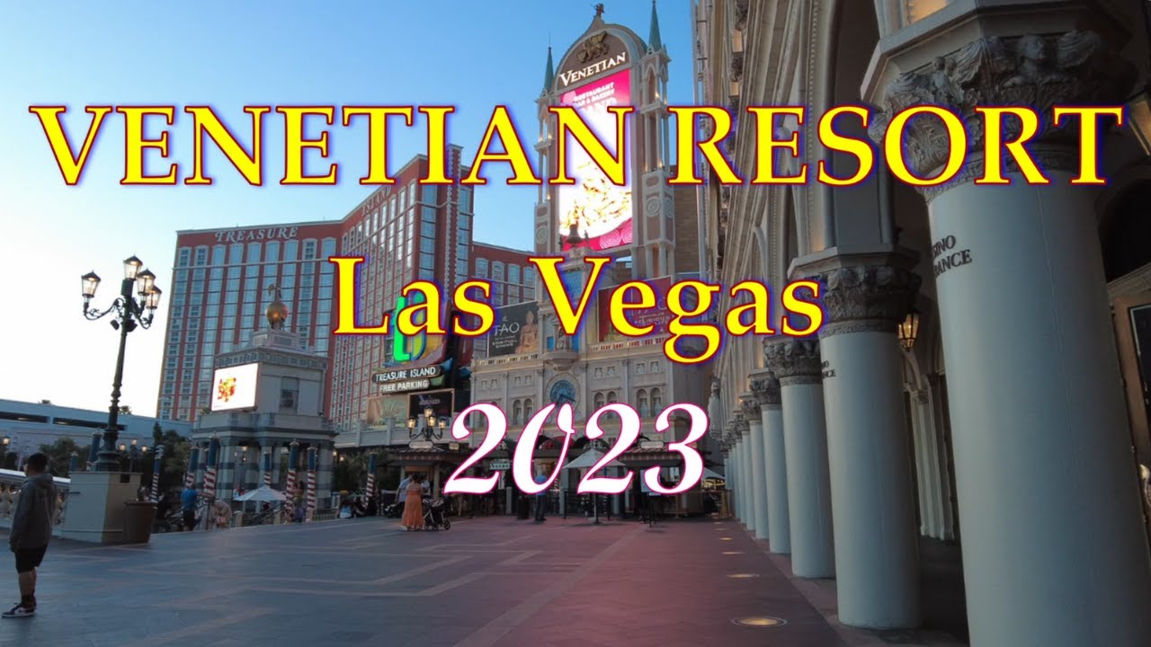 VENETIAN RESORT and PALAZZO HOTEL walk through LAS VEGAS 2023