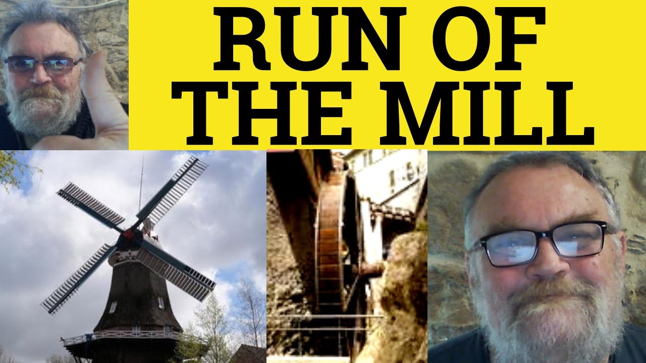🔵 Run of the Mill Meaning - Run of the Mill Examples - Run of the Mill Definition - British English