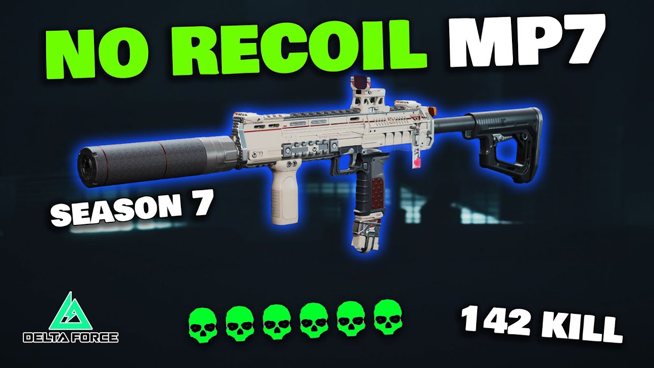 NO RECOIL! MP7 142 KILL LOADOUT BEST MP7 IN DELTA FORCE - SEASON 7