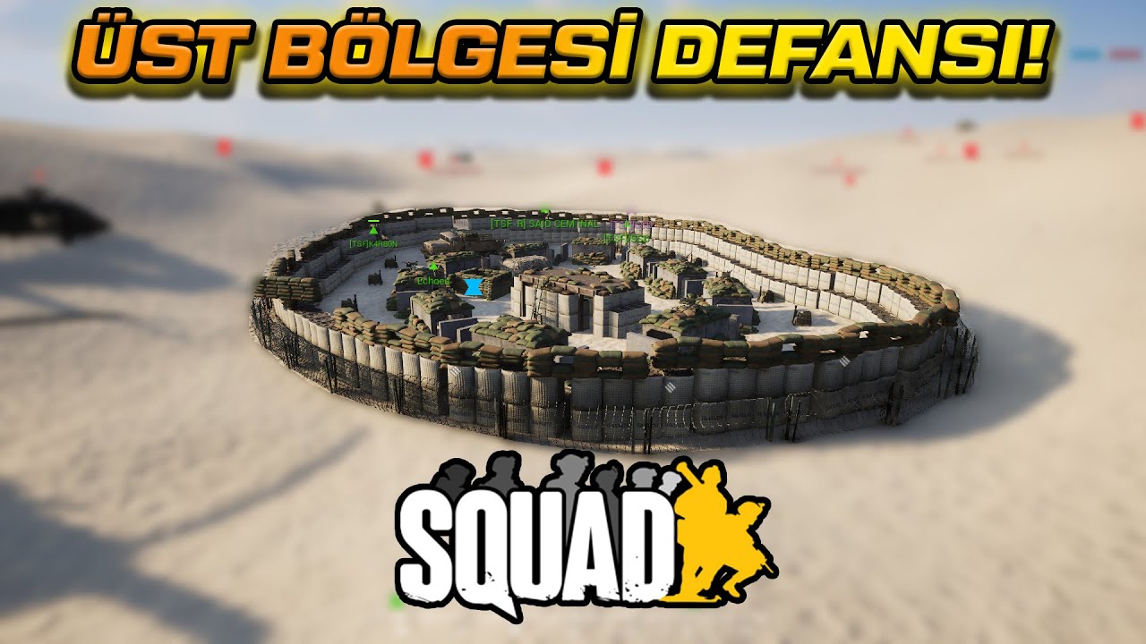 ÜS BÖLGESİNİ SAVUNDUK! - SQUAD TÜRKÇE