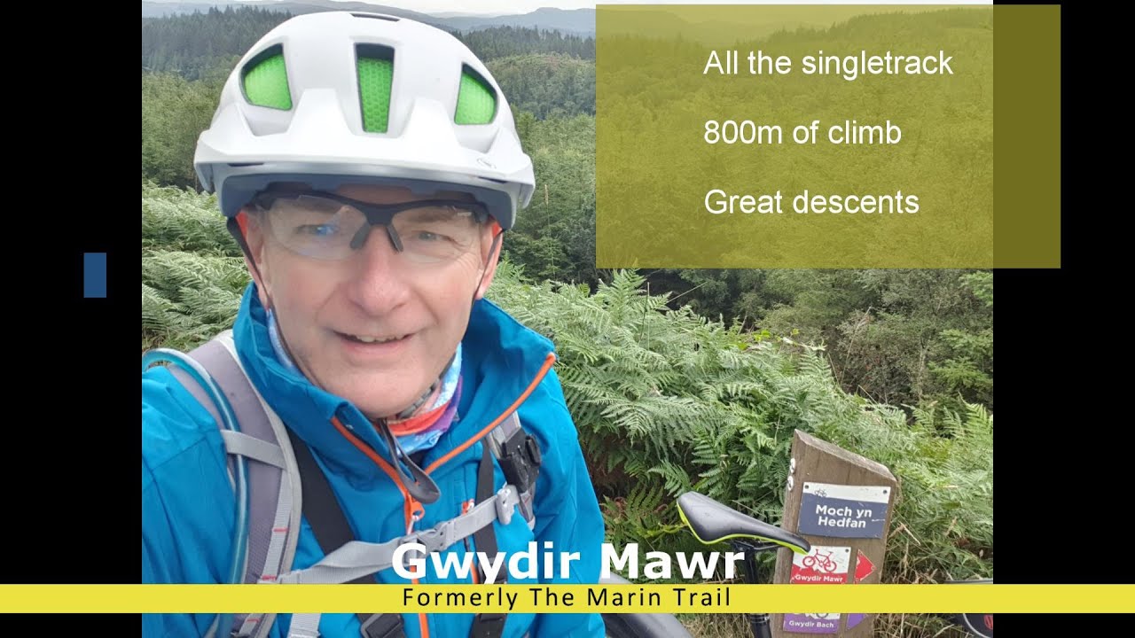 Gwydir Mawr - The Marin Trail full route, MTB Wales