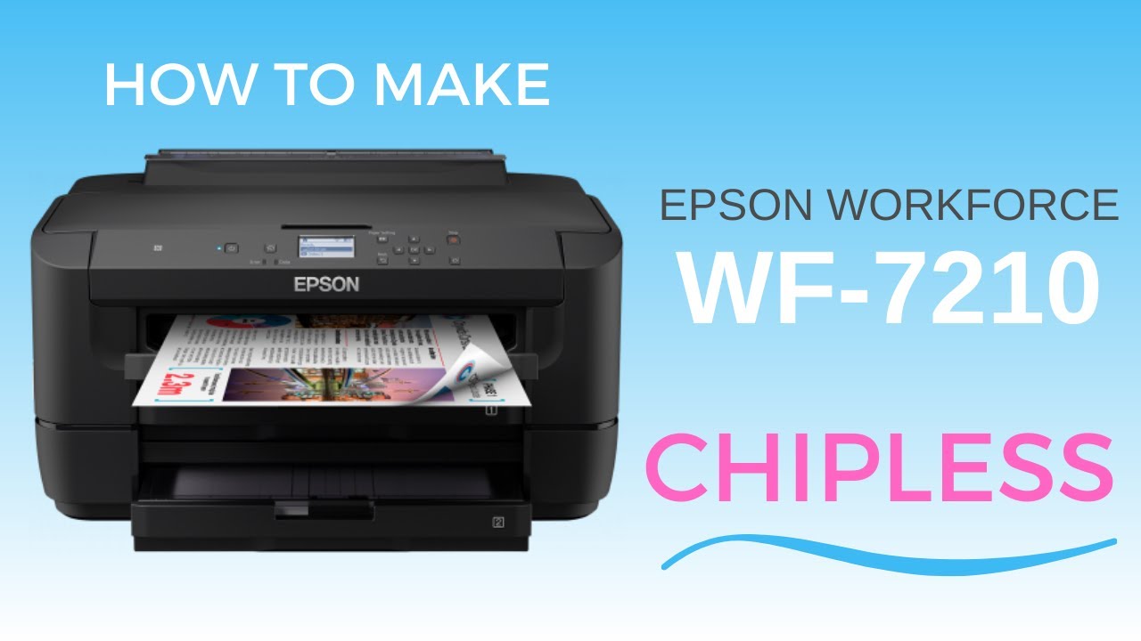How to make chipless Epson Workforce WF-7210 / WF-7211 / WF-7215 / WF-5290 / XP-15000