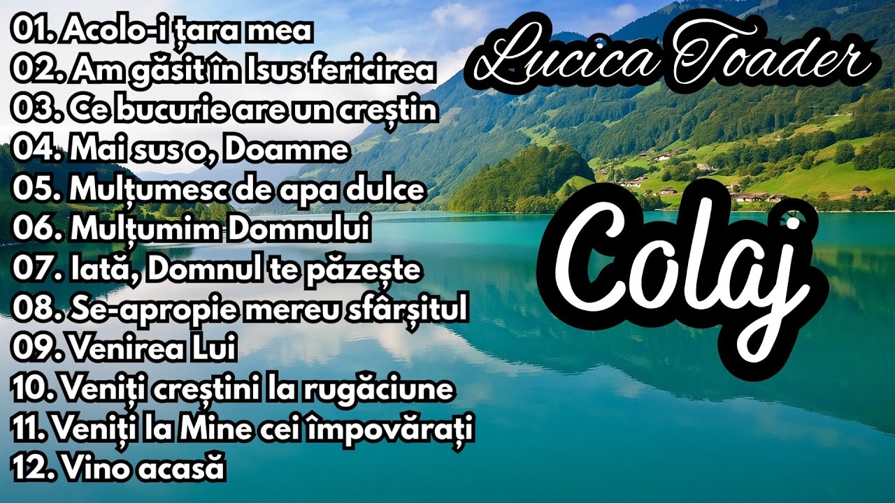 Lucica Toader - Colaj de cântări - Partea 2