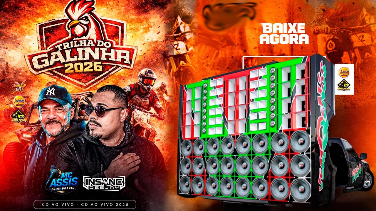 CD 17 TRILHA DO GALINHA AO VIVO mc assis insanedj ofc