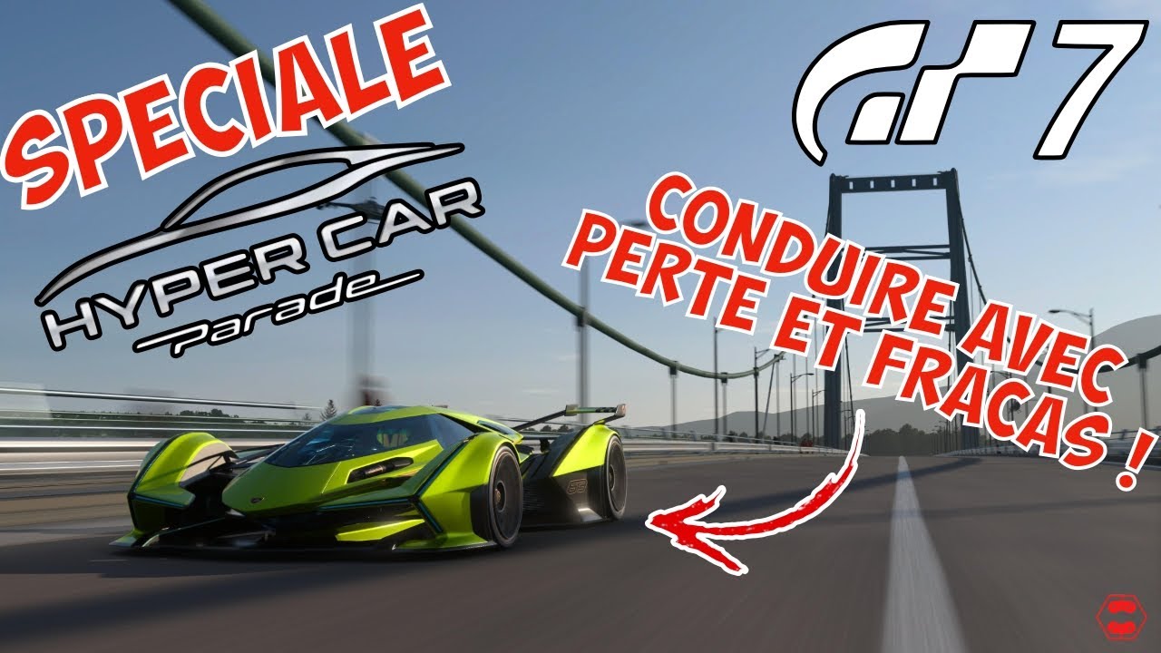 [PS5] Gran Turismo 7 - Spéciale Hypercar Parade