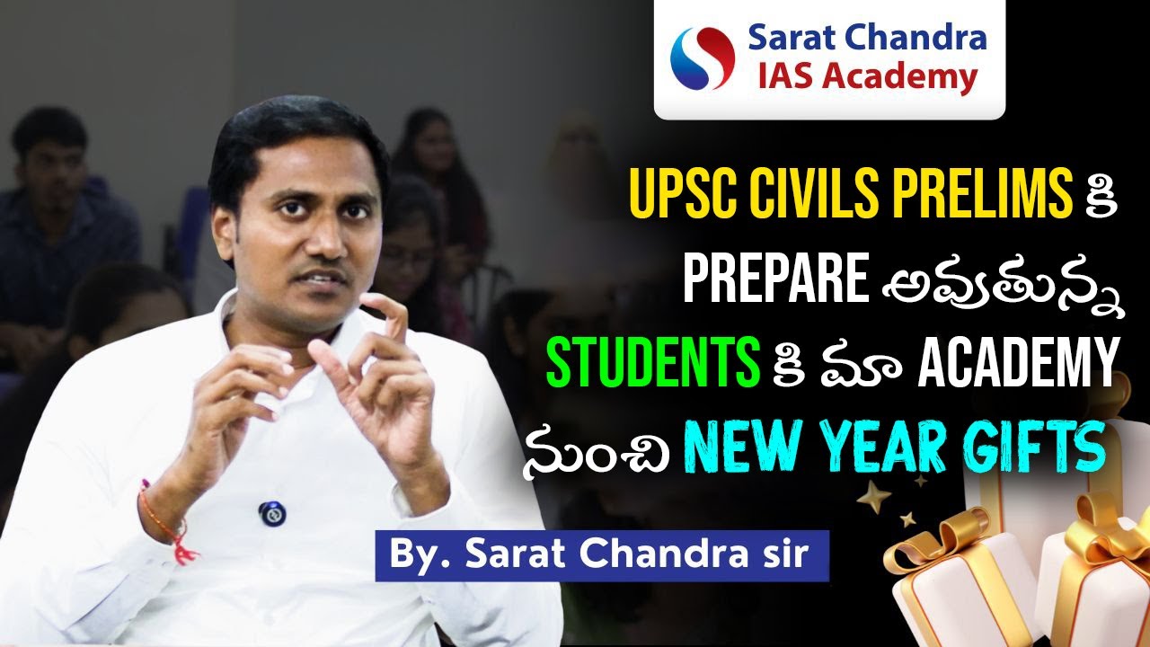 Good news for students preparing for UPSC Prelims by Sarat Chandra IAS Academy