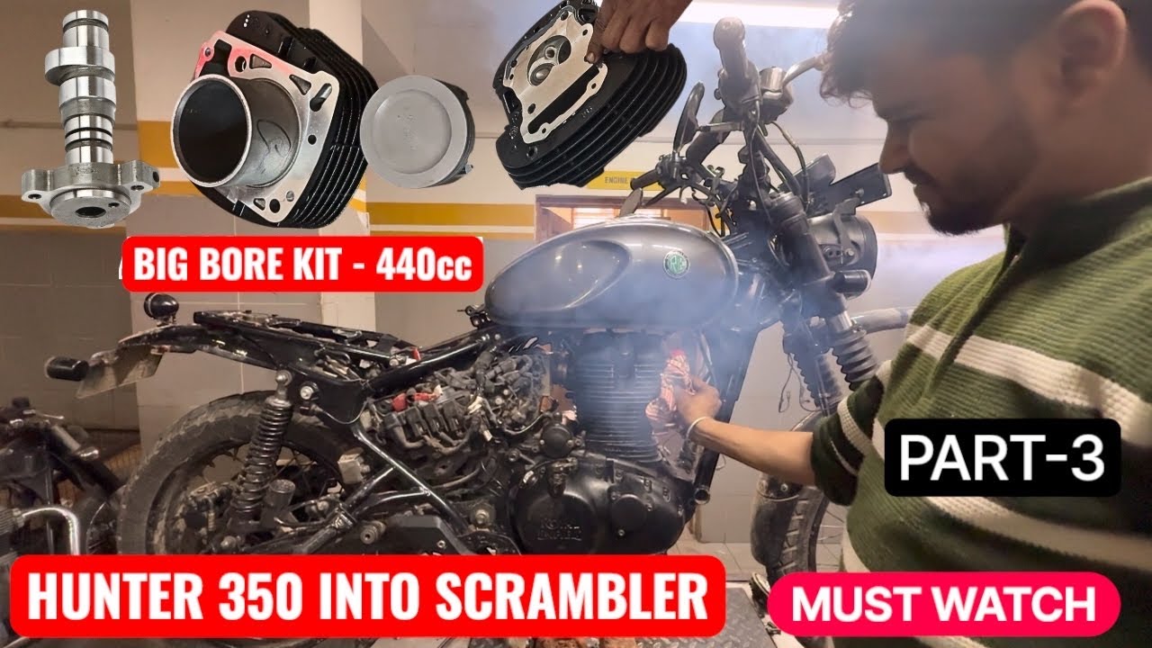 RE HUNTER 350 MODIFIED INTO SCRAMBLER | PART-3 | BIG BORE KIT | @BikeBone21 