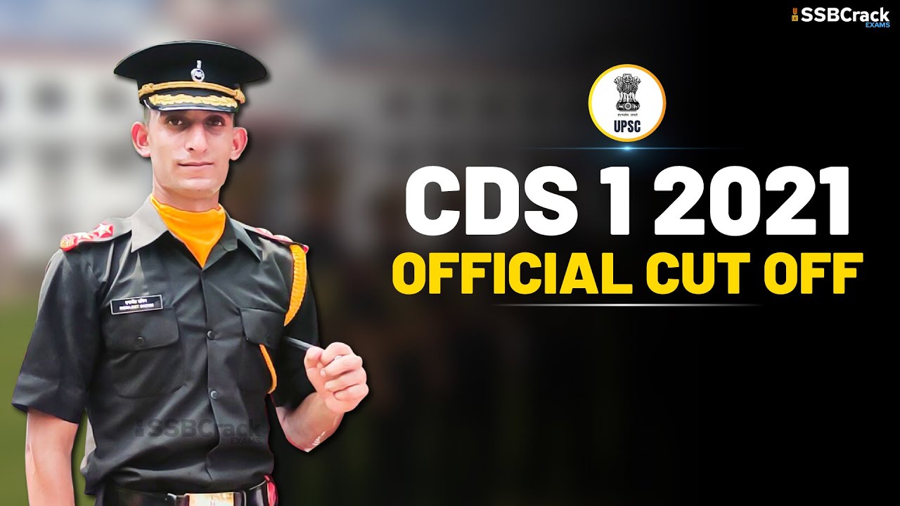 CDS 1 2021 Official Cut Off Marks &ndash; IMA OTA AFA INA