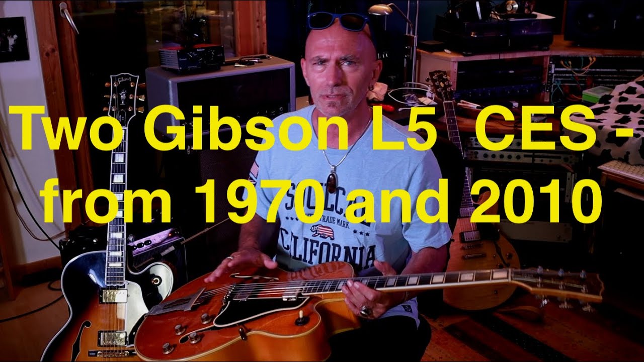 Two Gibson L5 CES Guitars - 1970 & 2010