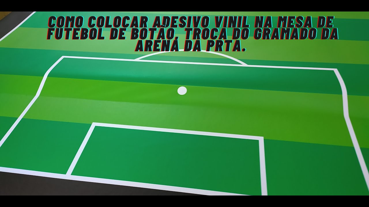 como colar adesivo vinil na mesa de futebol de botão, troca do gramado da arena da prata.