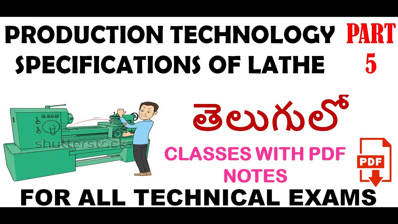 LATHE SPECIFICATIONS PART-5//IMPORTANT BITS DISCUSSION//IN TELUGU//LATEST JOB UPDATES 2020