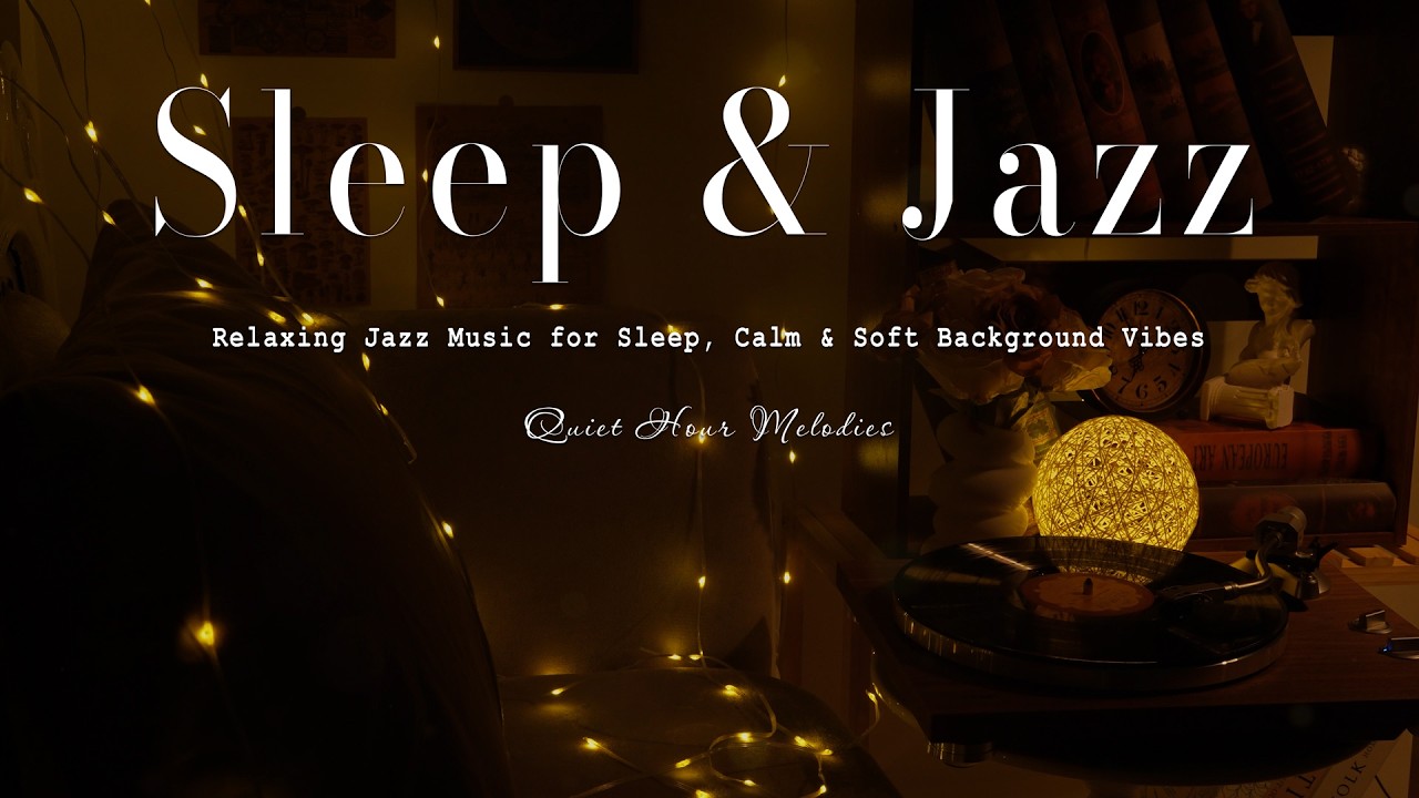 Night of Smooth Piano Jazz Music - Relaxing Jazz Music for Sleep, Calm & Soft Background Vibes