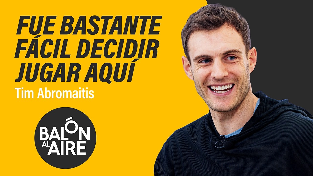 Balón al Aire (T2E3) Tim Abromaitis: 
