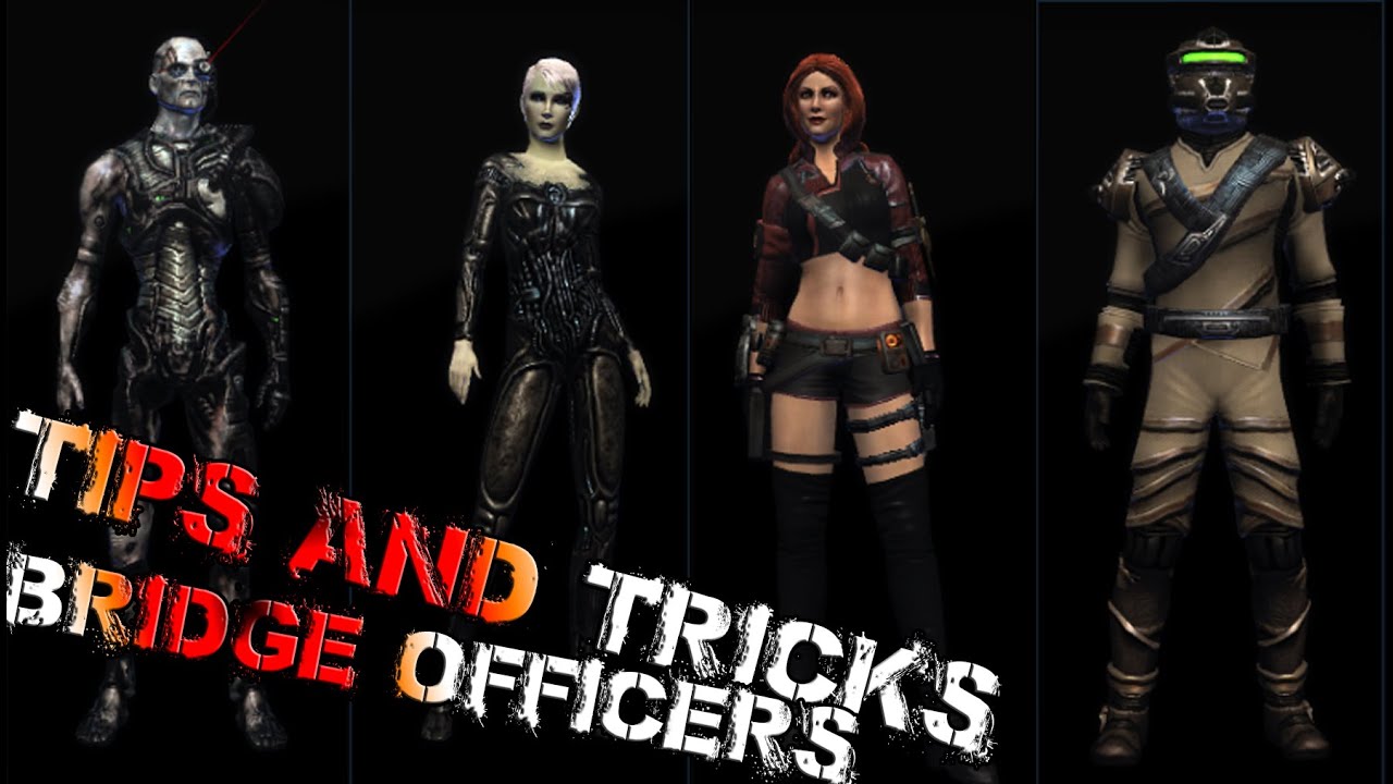 Tips and Tricks Bridge Officers, Novice to Expert - Star Trek Online