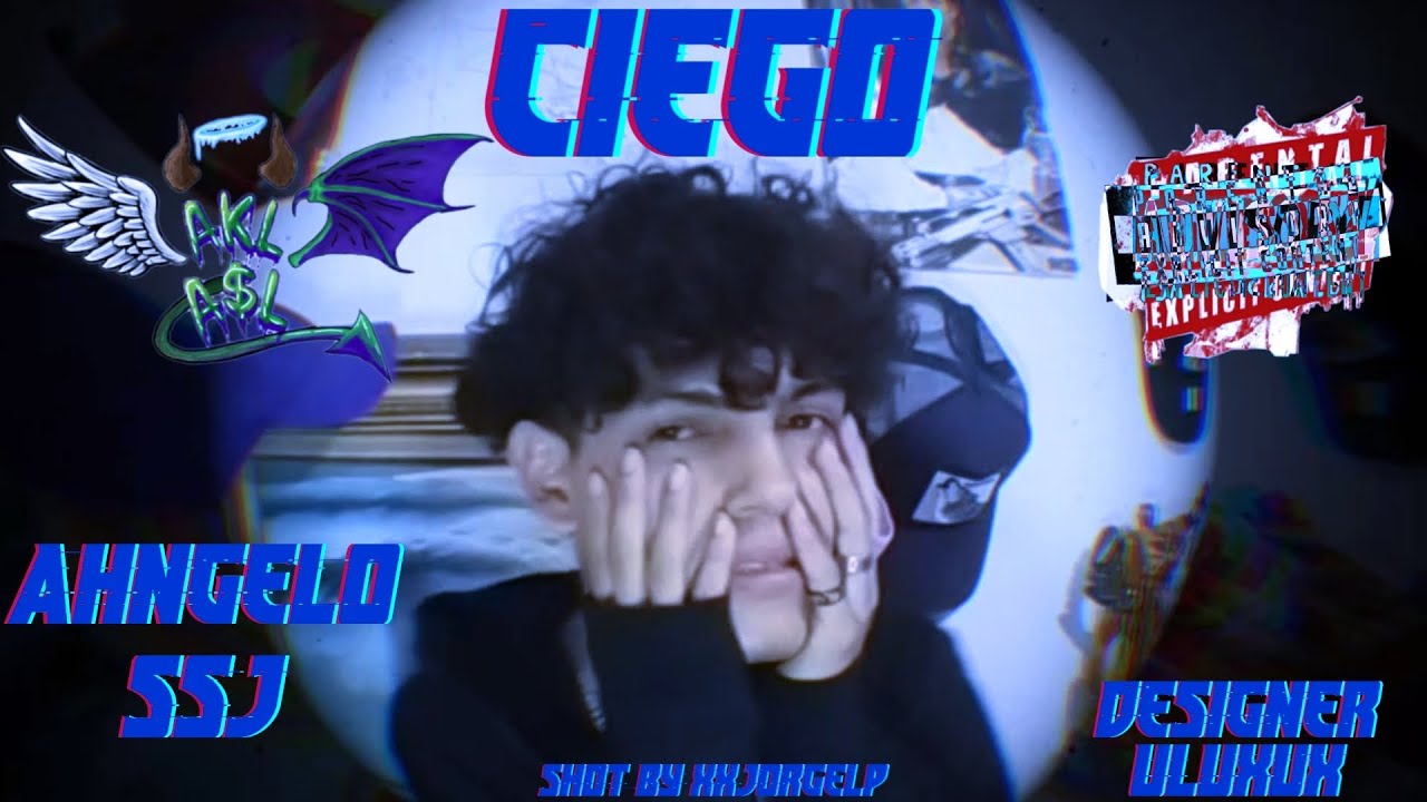 CIEGO ∆ Prod.XXJORGELP
