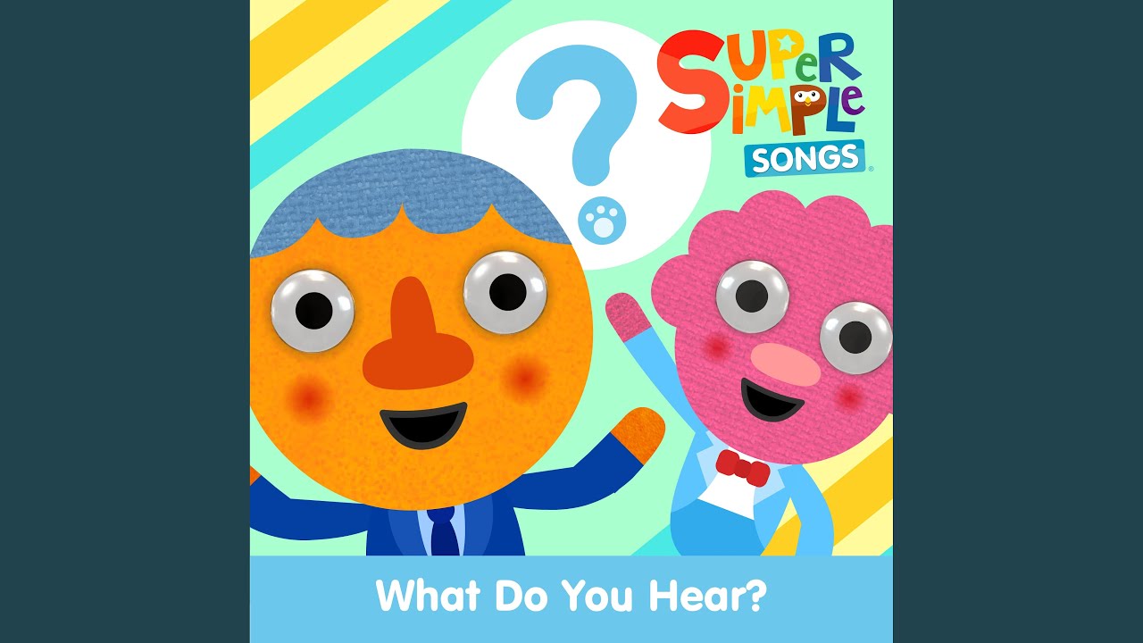 What Do You Hear? (Sing-Along)