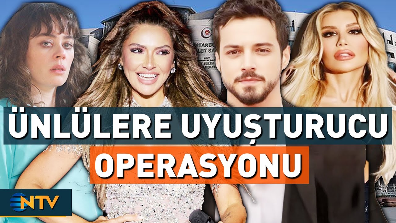 Hadise, İrem Derici ve Mert Yazıcıoğlu'nun da Aralarında Bulunduğu 12 Ünlü İfade Verecek | NTV