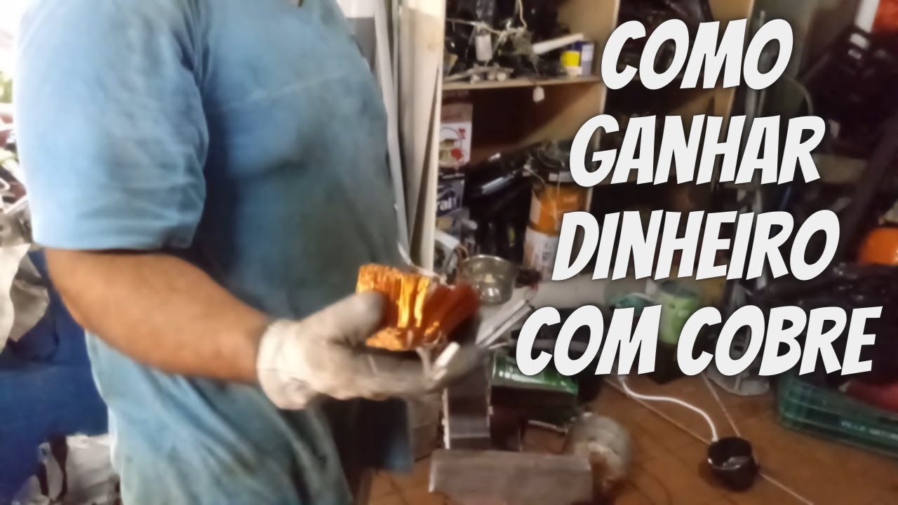 Como conseguir bastante cobre Como ganhar dinheiro com sucata de cobre