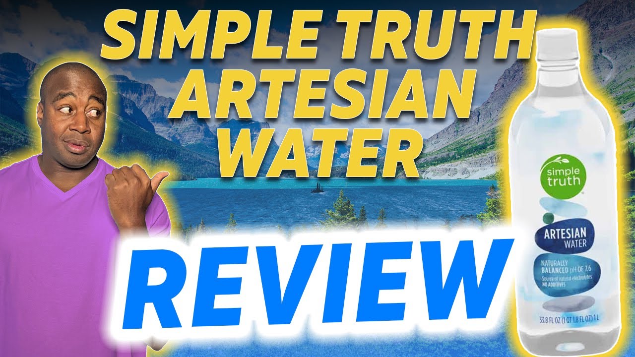 Simple Truth Artesian Water  Review - Is This The Best Water For Your Health?