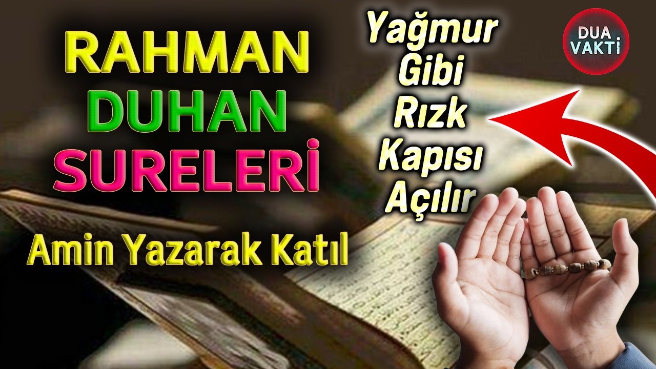 ❤️RAHMAN SURESİ🟡 DUHAN SURESİ