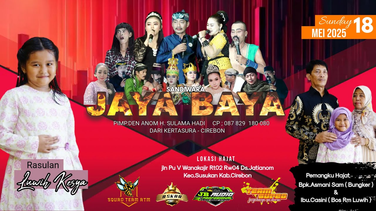 🔴LIVE JAYA BAYA WANAKAJIR JATIANOM CIREBON 18 MEI 2025