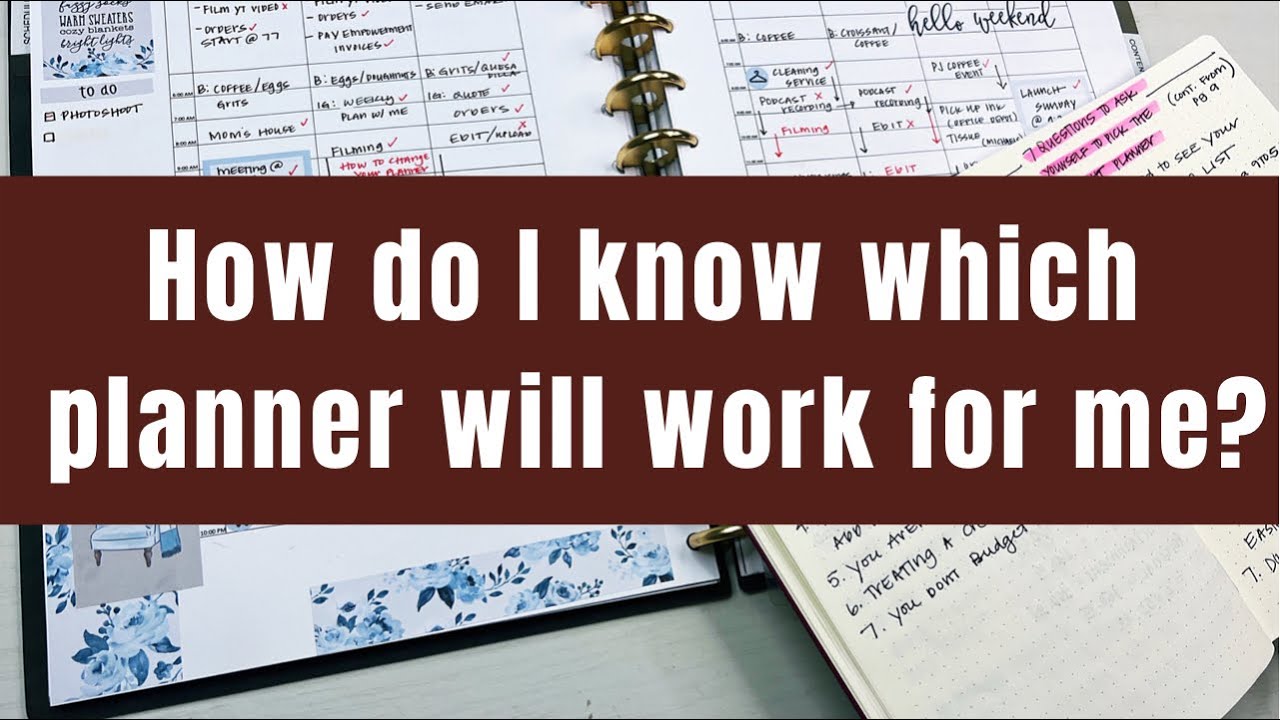 7 Questions You Should Ask yourself before selecting a planner