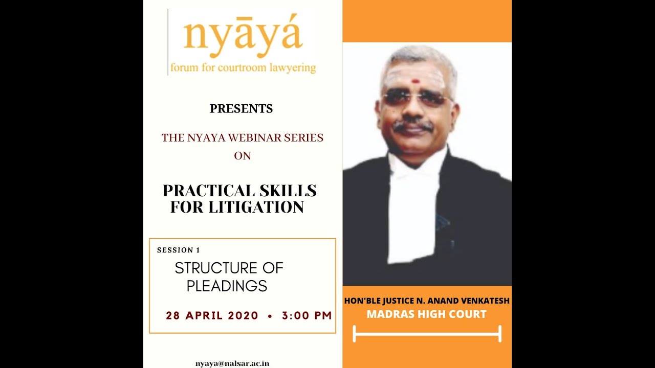 Structuring of Pleadings | Justice N Anand Venkatesh | Nyaya Forum