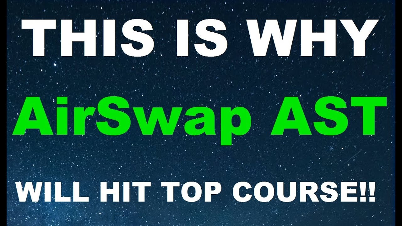 #AirSwap #AST URGENT!!! Analysis& Price Prediction - AST HOLDERS MUST WATCH Best Crypto 2021