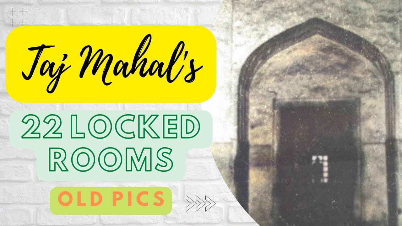 Taj Mahal 22 Rooms Pics | What's Inside 22 Rooms in Taj Mahal | Gingerline Media