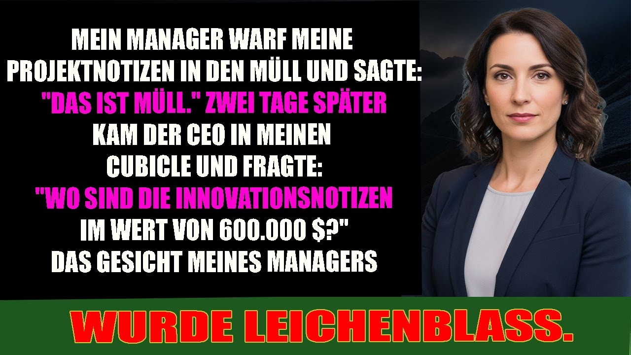 Manager warf meine „wertlosen“ Notizen weg. Später bot der CEO 600.000$ dafür – ernsthaft. Wirklich.