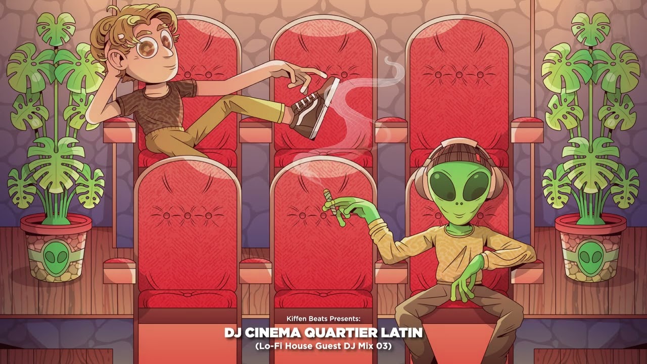 GUEST DJ MIX 03: ＤＪ ＣＩＮＥＭＡ ＱＵＡＲＴＩＥＲ ＬＡＴＩＮ 🎥 (Lo-Fi House Mix)