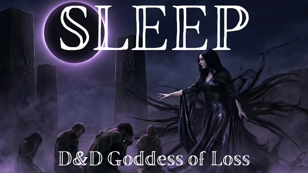 Why Shar Erases Memories and Hope: Goddess of Loss | D&D Lore To Sleep To