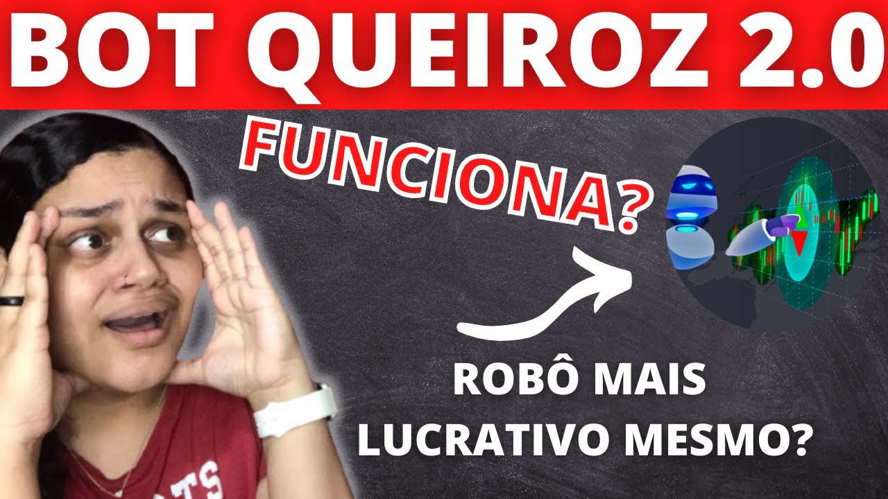 BOT QUEIROZ 2.0 - Bot Queiroz 2.0 Funciona? Bot Queiroz 2.0 Vale a Pena?
