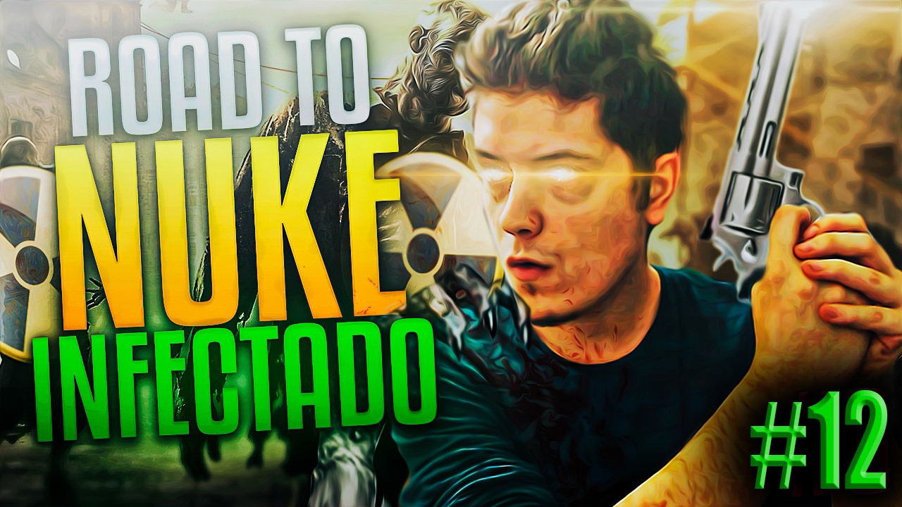 ¿LA MAYOR EPICIDAD DE MI VIDA? | ROAD TO NUKE EN INFECTADO #12