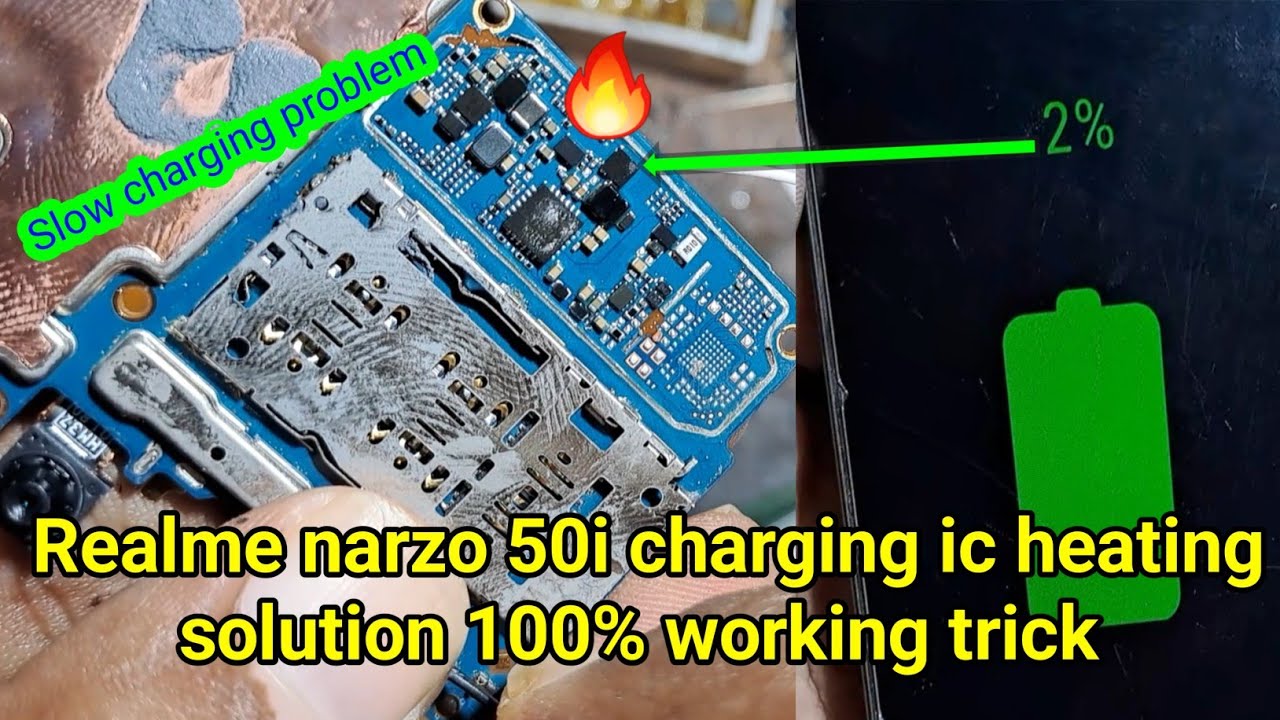 Realme narzo 50i charging ic heating solution | realme narzo 50i charging heating problem
