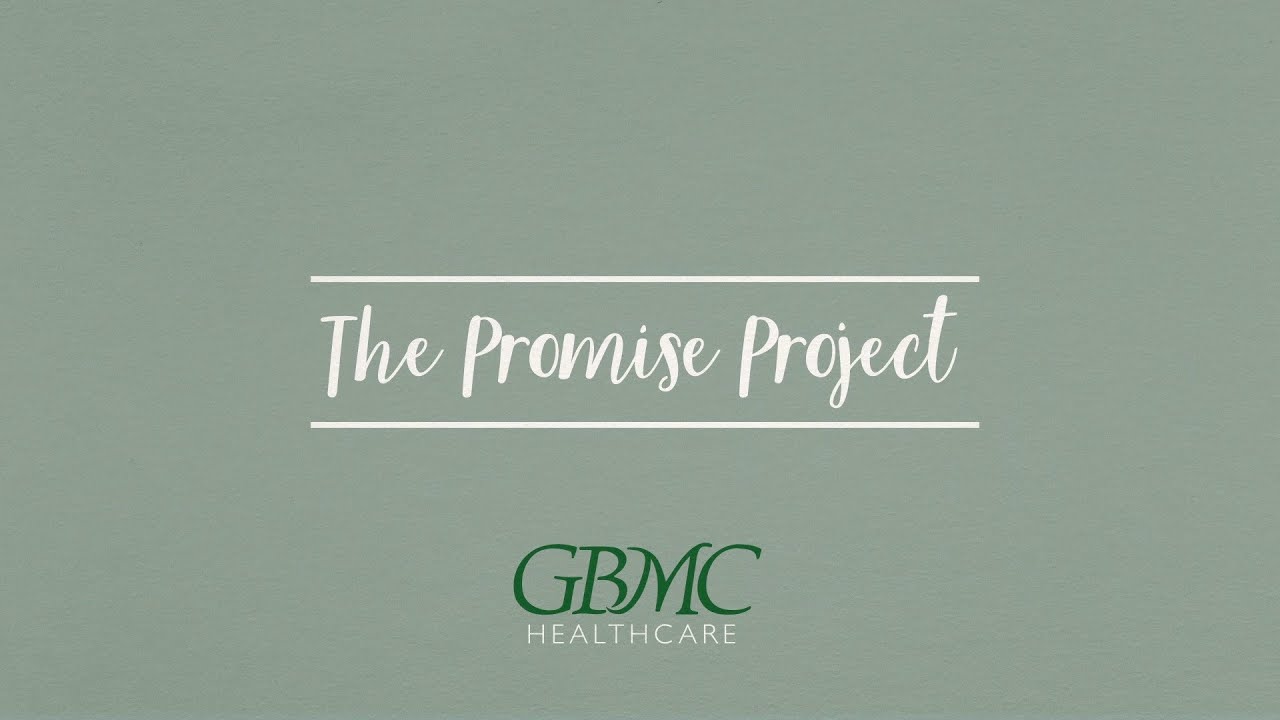The Promise Project - GBMC HealthCare