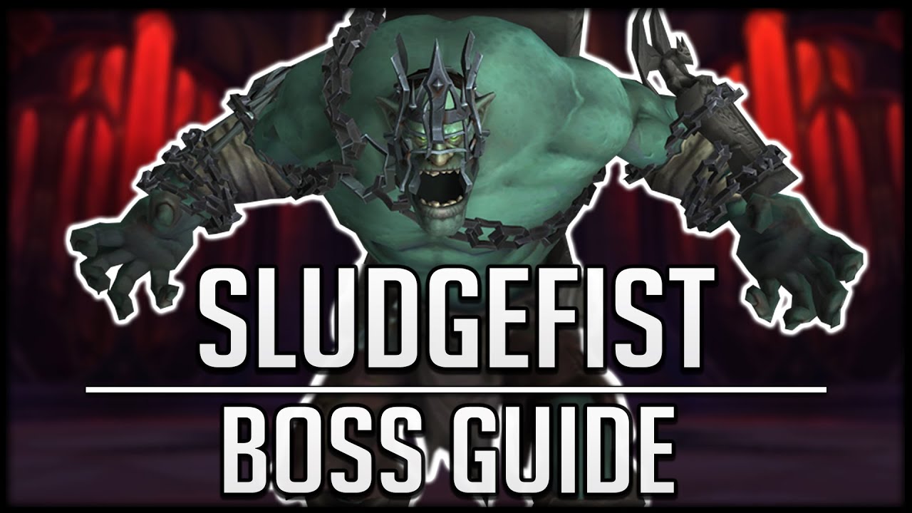 SLUDGEFIST FULL Boss Guide - Normal & Heroic Castle Nathria Raid Guide