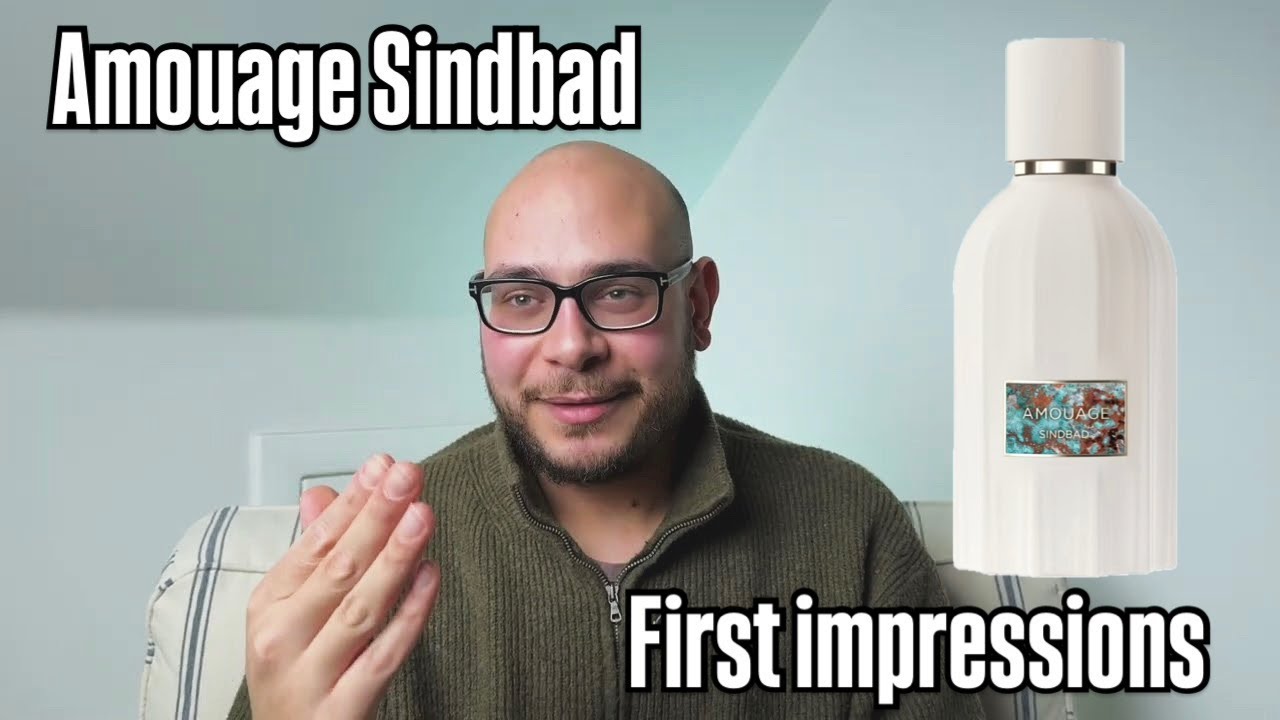 Эксклюзивные первые впечатления от Amouage Sindbad Oman