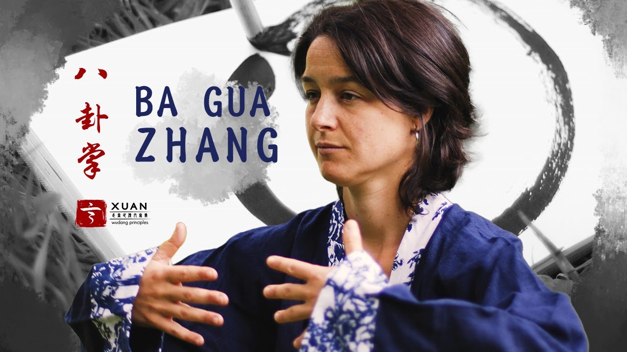 Ba Gua Zhang - Meditation, Movement and Martial Art