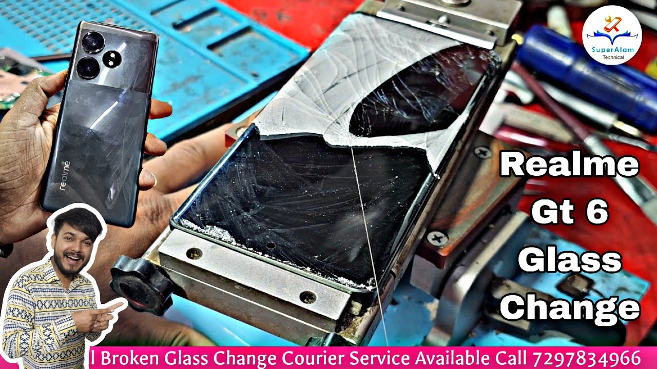 Realme Gt 6 Broken Front Glass Change | Realme Gt 6 Broken Front Glass Restoration