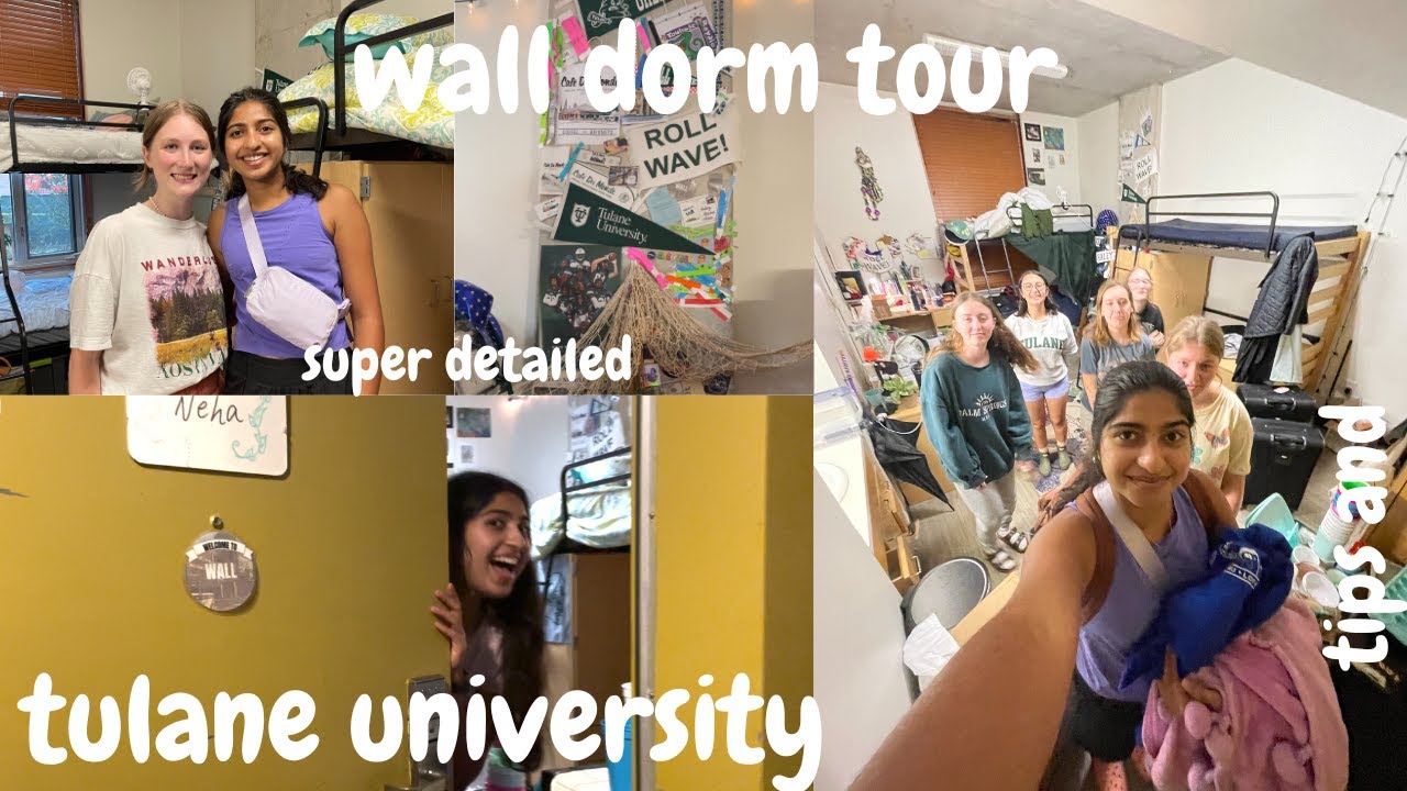 the most detailed dorm tour | tulane wall residence hall