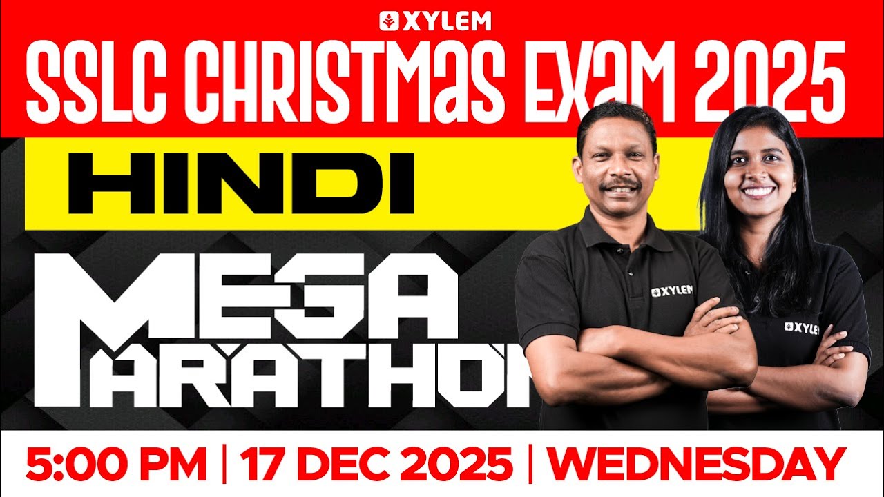 SSLC Christmas Exam 2025:Hindi | Mega Marathon|  Xylem SSLC