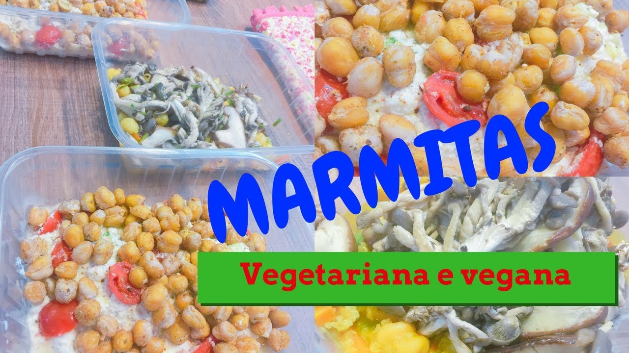Marmitas vegetarianas e veganas para semana