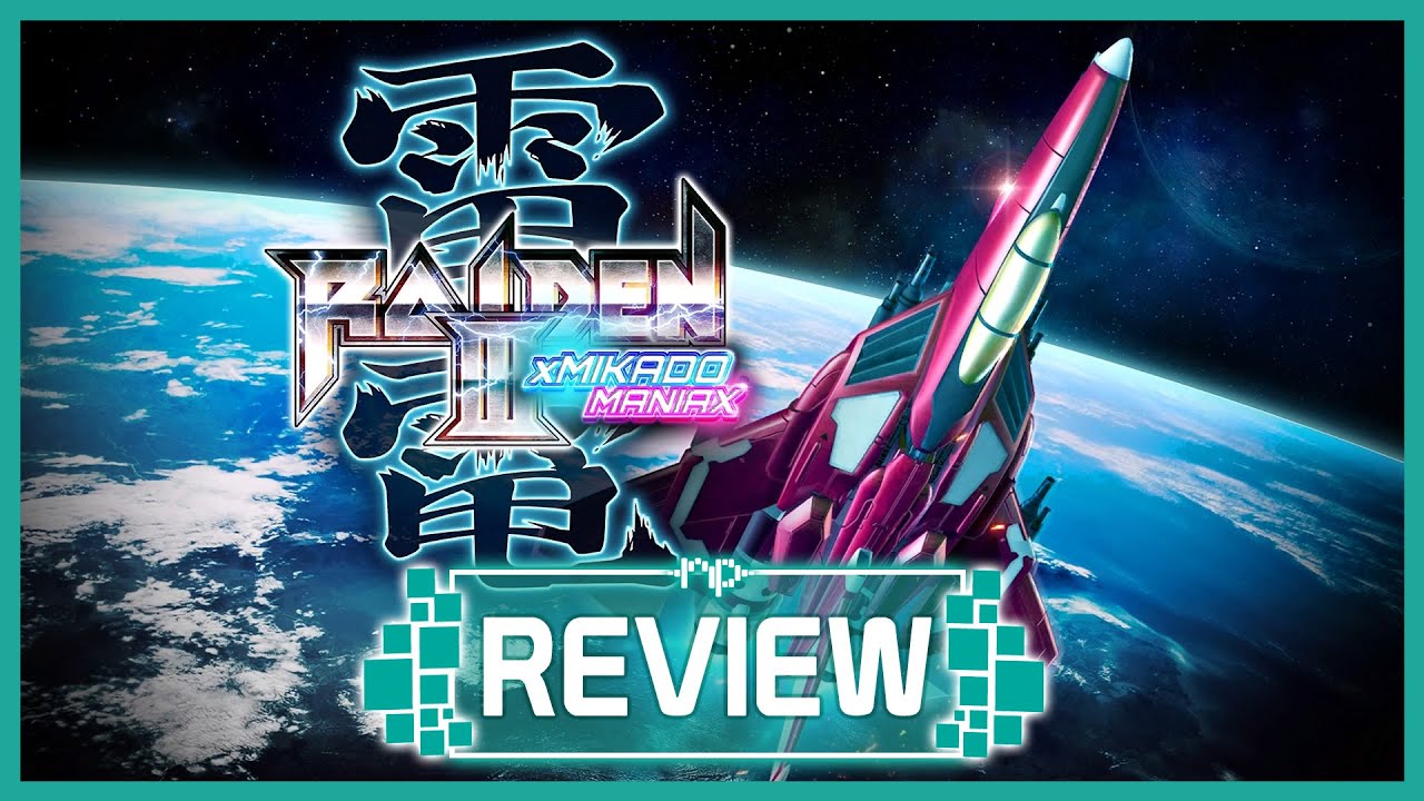 Raiden III x Mikado Maniax Review - Classic Shmup, Modern Platforms