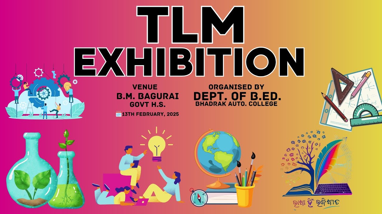 TLM Exhibition at B.M. Bagurai H.S.| Dept. Of B.Ed.| Bhadrak Auto. College #tlmideas #tlmexhibition