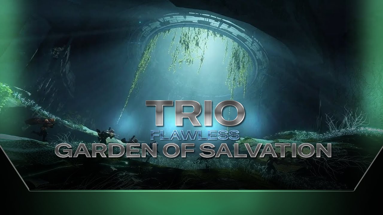 DESTINY 2 RENEGADES / TRIO FLAWLESS GARDEN OF SALVATION (SEASON 28)